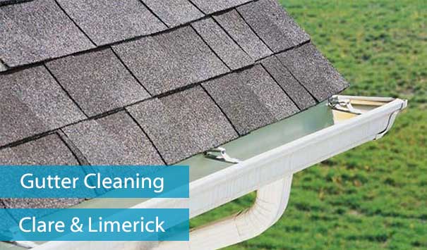 Gutter Cleaner | Gutter Cleaning Service in Ennis, Clare and Limerick City